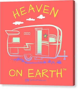 Camper/rv Heaven On Earth - Canvas Print