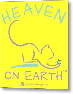 Cat/kitty Heaven On Earth - Metal Print